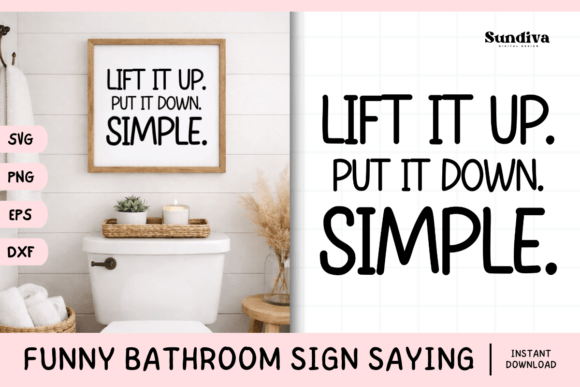 Funny Bathroom Sign Saying SVG 22: Graphics for Crafts-Driven Branding