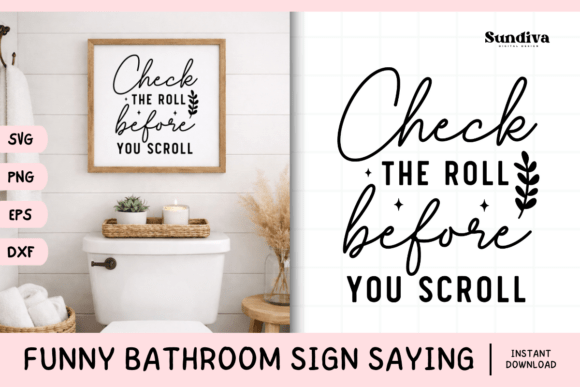 Funny Bathroom Sign Saying SVG 33: Graphics for Crafts & Humor-Driven Branding