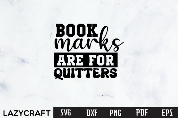 Funny Book Marks Reading Quote Graphics for Crafts