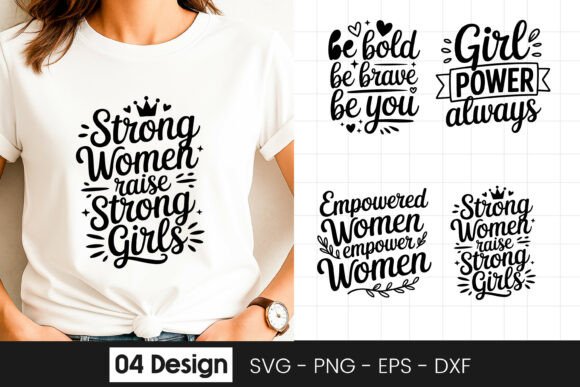 Girls Power Women Empowerment Quotes Graphics for Crafts