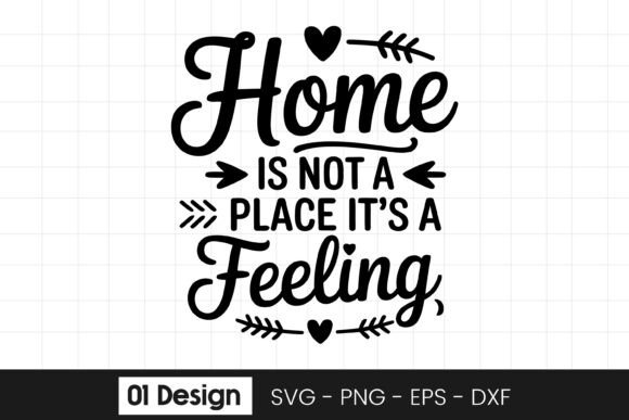 Home Is Not a Place SVG for Crafts and Graphics